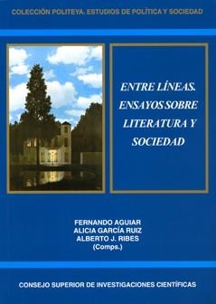 ENTRE LÍNEAS. ENSAYOS SOBRE LITERATURA Y SOCIEDAD | 9788400094317
