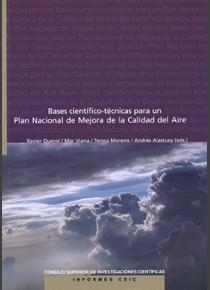 BASES CIENTÍFICO-TÉCNICAS PARA UN PLAN NACIONAL DE MEJORA DE LA CALIDAD DEL AIRE | 9788400094751