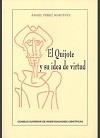 QUIJOTE Y SU IDEA DE VIRTUD, EL | 9788400095628 | PÉREZ MARTÍNEZ, ÁNGEL