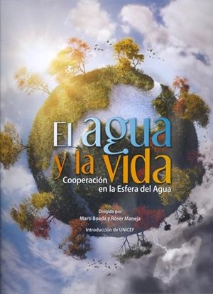 AGUA Y LA VIDA, EL | 9788400097288