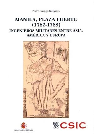 MANILA, PLAZA FUERTE (1762-1788) | 9788400097325 | LUENGO GUTIÉRREZ, PEDRO