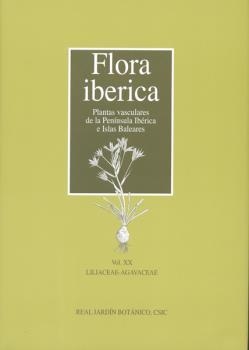 FLORA IBÉRICA. VOL. XX : LILIACEAE-AGAVACEAE | 9788400097455