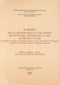 SUMARIO DE LA DESCENDENCIA DE LOS CONDES DE MONTE REY, SEÑORES DE LA CASA DE VIEZMA Y ULLOA | 9788400100995