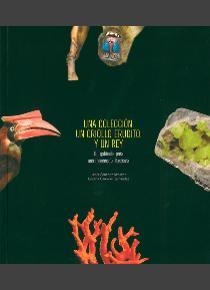 COLECCIÓN, UN CRIOLLO ERUDITO Y UN REY, UNA | 9788400101442 | SÁNCHEZ-ALMAZÁN, JAVIER / CÁNOVAS FERNÁNDEZ, CRISTINA