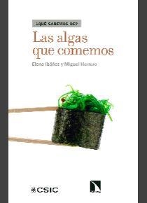 ALGAS QUE COMEMOS, LAS | 9788400101824 | IBÁÑEZ EZEQUIEL, ELENA / HERRERO CALLEJA, MIGUEL