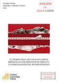 EL TIEMPO FINAL DE LOS SANTUARIOS IBÉRICOS EN LOS PROCESOS DE IMPACTO Y CONSOLID | 9788400102609