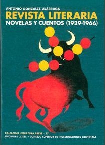 LA REVISTA LITERARIA NOVELAS Y CUENTOS (1929-1966) | 9788400102913 | GONZÁLEZ LEJÁRRAGA, ANTONIO