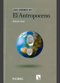 ANTROPOCENO, EL | 9788400103149 | RULL DEL CASTILLO, VALENTÍ