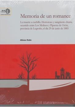 MEMORIA DE UN ROMANCE: LA MUERTE A CUCHILLO: HORROROSO Y SANGRIENTO DRAMA OCURRI | 9788400103316 | RUBIO HERNÁNDEZ, ALFONSO