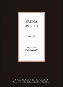 FAUNA IBÉRICA. VOL. 45, ANNELIDA : POLYCHAETA V | 9788400104467 | PARAPAR, JULIO / ADARRAGA, IDOIA / AGUADO, MARÍA TERESA / AGUIRREZABALAGA, FLORENCIO / ARIAS, ANDRÉS