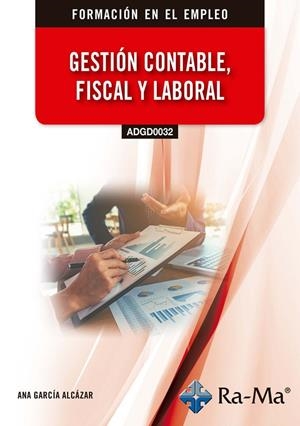 GESTION CONTABLE, FISCAL Y LABORAL | 9791388334283 | GARCÍA ALCÁZAR, ANA