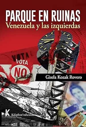 PARQUE EN RUINAS | 9788494570292 | KOZAK ROVERO, GISELA