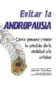 EVITAR LA ANDROPAUSIA | 9788479021726