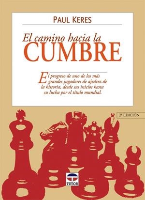 CAMINO HACIA LA CUMBRE | 9788479022273 | KERES, PAUL