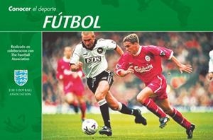 CONOCER EL DEPORTE FÚTBOL | 9788479023478 | THE FOOTBALL ASSOCIATION