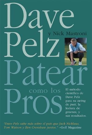 PATEAR COMO LOS PROS | 9788479025052 | PELZ, DAVE / MASTRONI, NICK