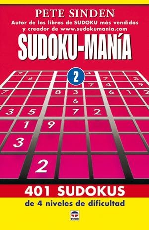 SUDOKU-MANIA VOL.2 | 9788479025922 | SINDEN, PETE