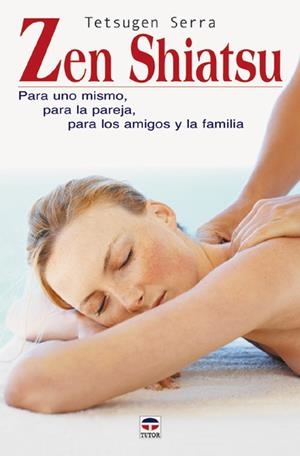 ZEN SHIATSU | 9788479026035 | SERRA, TETSUGEN