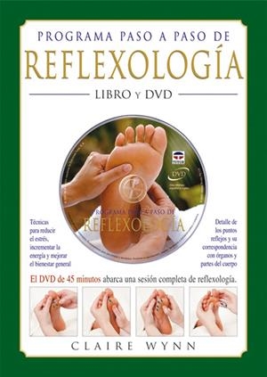 PROGRAMA PASO A PASO DE REFLEXOLOGIA (+ DVD) | 9788479026813 | WYNN, CLAIRE