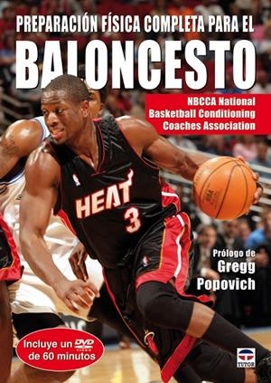 PREPARACIÓN FÍSICA COMPLETA PARA EL BALONCESTO (LIBRO+DVD) | 9788479027476 | NBCCA