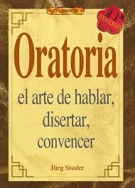 ORATORIA  EL ARTE DE HABLAR ( 11ª EDICIÓN ) | 9788488893239