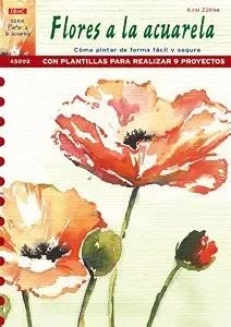 FLORES A LA ACUARELA COMO PINTAR DE FORMA | 9788496550889