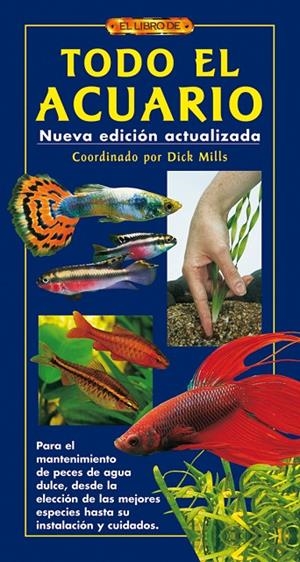 TODO EL ACUARIO (NUEVA EDICIÓN ACTUALIZADA) | 9788496550629 | MILLS, DICK