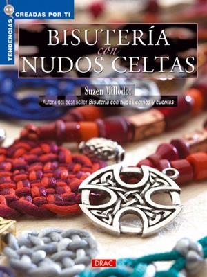 BISUTERIA CON NUDOS CELTAS | 9788496777002