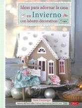 IDEAS PARA ADORNAR LA CASA EN INVIERNO | 9788498742619
