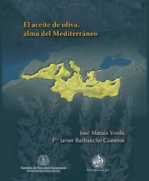 ACEITE DE OLIVA, ALMA DEL MEDITERRANEO, EL | 9788496047594 | MATAIX VERDU, JOSE