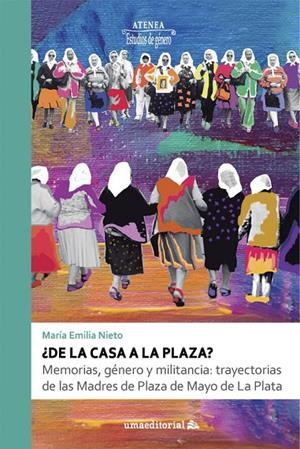 DE LA CASA A LA PLAZA? | 9788413352596 | EMILIA NIETO, MARÍA