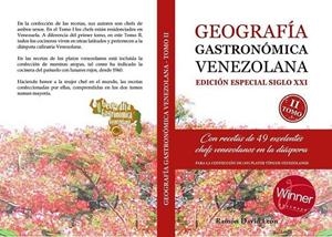 GEOGRAFIA GASTRONOMICA VENEZOLANA : EDICIÓN ESPECIAL SIGLO XXI | 9789801811947 | LEON MADRIZ, RAMON DAVID