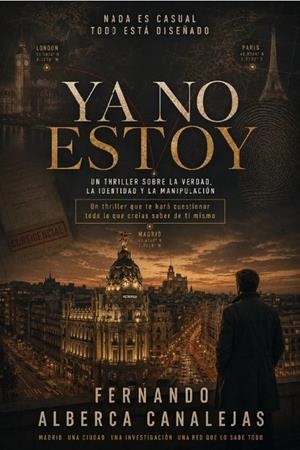YA NO ESTOY | 9798184260266 | ALBERCA CANALEJAS, FERNANDO