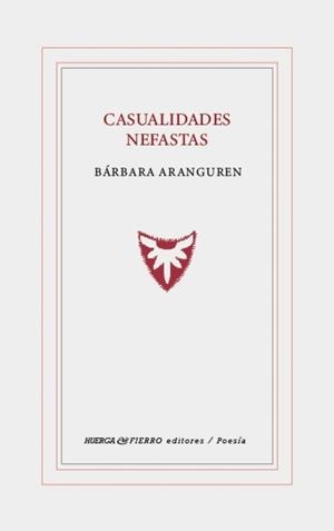 CASUALIDADES NEFASTAS | 9791399213324 | ARANGUREN, BARBARA