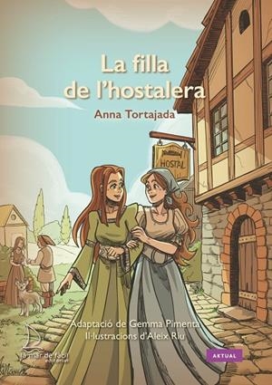 FILLA DE L'HOSTALERA, LA | 9788410371422 | TORTAJADA, ANNA