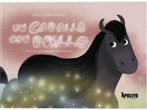 CABALLO CON BRILLO, UN | 9788410604964 | MARTIN PEREZ, DUNA