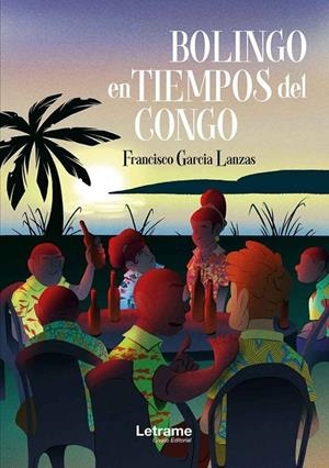 BOLINGO EN TIEMPOS DEL CONGO | 9791370545529 | GARCIA LANZAS, FRANCISCO