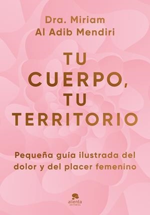 TU CUERPO, TU TERRITORIO | 9788413445434 | AL ADIB MENDIRI, MIRIAM