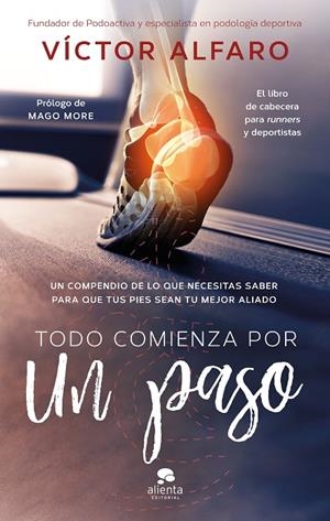 TODO COMIENZA POR UN PASO | 9788413445472 | ALFARO SANTAFÉ, VICTOR