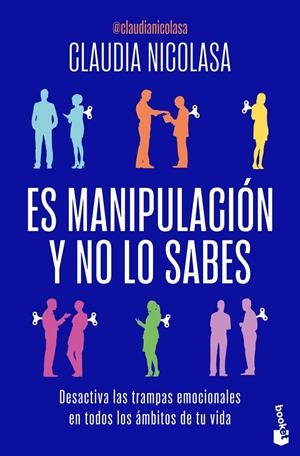 ES MANIPULACIÓN Y NO LO SABES | 9788408325673 | NICOLASA, CLAUDIA