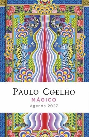 MÁGICO. AGENDA PAULO COELHO 2027 | 9788408312345 | COELHO, PAULO