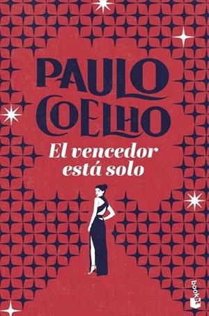 VENCEDOR ESTÁ SOLO, EL | 9788408325581 | COELHO, PAULO