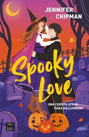 SPOOKY LOVE | 9788408323938 | CHIPMAN, JENNIFER