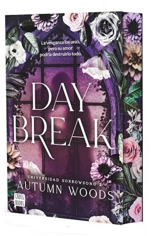 UNIVERSIDAD SORROWSONG 02. DAYBREAK | 9788408324485 | WOODS, AUTUMN