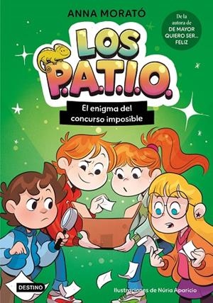 PATIO 03, LOS. EL ENIGMA DEL CONCURSO IMPOSIBLE | 9788408325116 | MORATÓ GARCÍA, ANNA / APARICIO MARCOS, NÚRIA