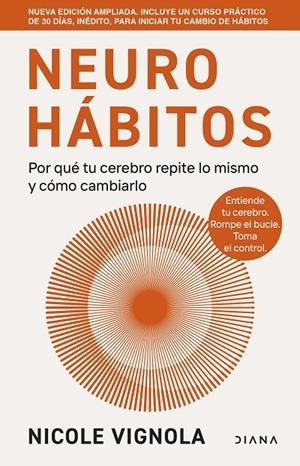 NEUROHÁBITOS0 (EDICIÓN AMPLIADA) | 9788411193702 | VIGNOLA, NICOLE