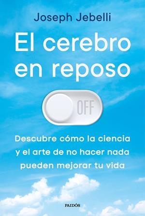 CEREBRO EN REPOSO, EL | 9788449345685 | JEBELLI, JOSEPH