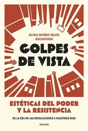 GOLPES DE VISTA | 9788449345074 | MUÑOZ-ROJAS OSCARSSON, OLIVIA