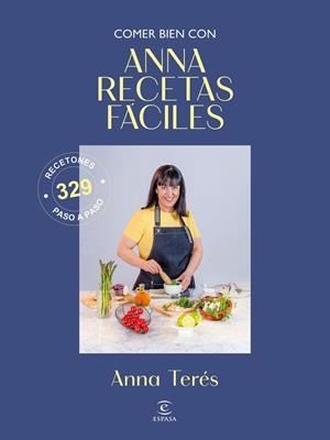 COMER BIEN CON ANNA RECETAS FÁCILES | 9788467083071 | ANNA RECETAS FÁCILES