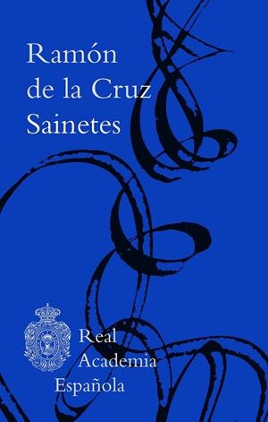 SAINETES | 9788467083194 | CRUZ, RAMÓN DE LA